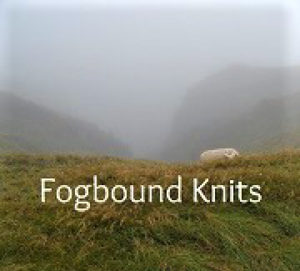 Photograph of a foggy farm landscape with the words Fogbound Knits